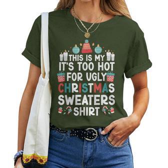 Family Too Hot Ugly Christmas Sweaters Women T-shirt - Thegiftio UK