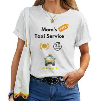Mom’S Taxi Service Mom School Drop Off And Pick Up Women T-shirt - Monsterry CA