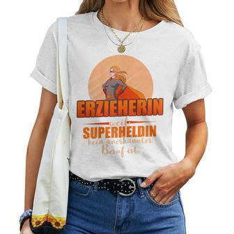 Women's Erzieherin Weil Superheldin Keine Professional T-shirt Frauen - Seseable