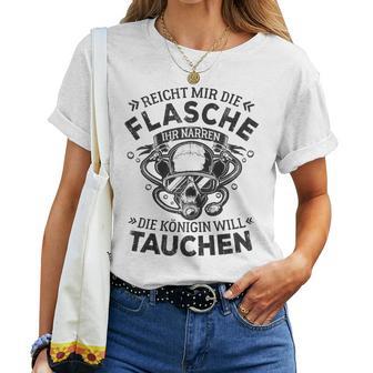 Women's Reich Mir Die Oxygen Bottle Diving Queen T-shirt Frauen - Geschenkecke