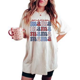 American Mama Matching Family 4Th Of July American Flag Women's Oversized Comfort T-shirt - Monsterry UK
