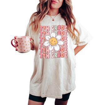 Groovy 7Th Grade Back To School First Day Of Seventh Grade Women's Oversized Comfort T-shirt - Thegiftio UK
