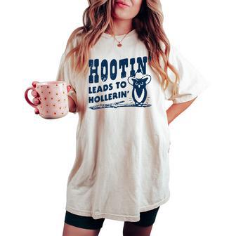 Hootin' Leads To Hollerin' Groovy Women's Oversized Comfort T-shirt - Thegiftio UK