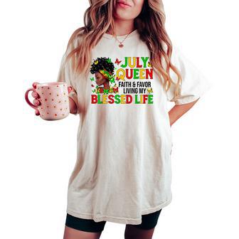 July Queen African American Woman Birthday Black Queen Women's Oversized Comfort T-shirt - Thegiftio UK