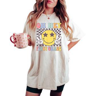 Oh Hey First Grade Hippie First Grade Team Back To School Women's Oversized Comfort T-shirt - Thegiftio UK