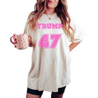 Pink Trump 47 Back Of Trump Jersey Women's Oversized Comfort T-shirt - Thegiftio UK