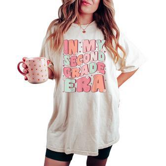 In My Second Grade Era Cute Groovy 2Nd Grade Back To School Women's Oversized Comfort T-shirt - Thegiftio UK