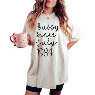 Vintage Sassy Since July 1984 Classic Awesome Mama Love Women's Oversized Comfort T-shirt - Monsterry CA