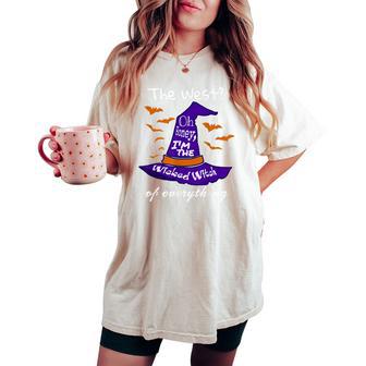 Im The Wicked Witch Of Everything Halloween Hat Women's Oversized Comfort T-shirt - Thegiftio UK
