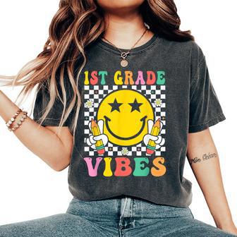 1St Grade Vibes Happy First Day Of School Students Teachers Women's Oversized Comfort T-Shirt - Thegiftio UK