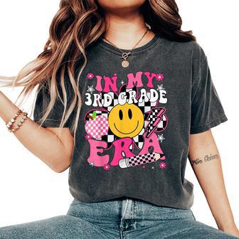 In My 3Rd Grade Era First Day Of School Back To School Retro Women's Oversized Comfort T-Shirt - Thegiftio UK