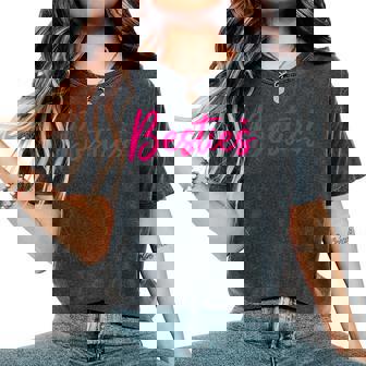 Besties Cute Matching Mother Daughter Best Friend Womens Women's Oversized Comfort T-Shirt | Seseable UK