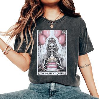 Birthday Queen Tarot Card Cute Gothic Skeleton Girls Women's Oversized Comfort T-Shirt - Thegiftio UK