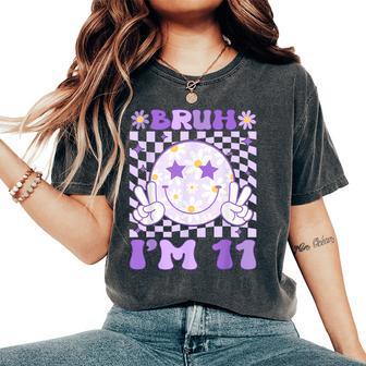Bruh I'm 11 Years Old Purple Birthday Girls 11Th Birthday Women's Oversized Comfort T-Shirt - Thegiftio UK