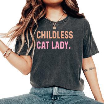 Childless Cat Lady Cute Women's Oversized Comfort T-Shirt - Thegiftio UK