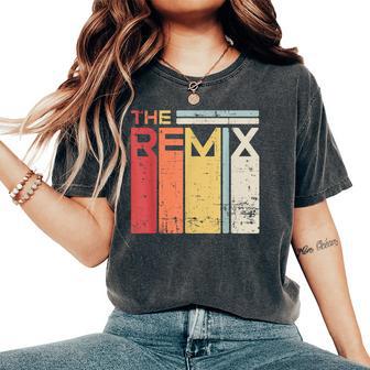 Children's The Original The Remix Partner Look Girls Boys Women's Oversized Comfort T-Shirt - Thegiftio UK