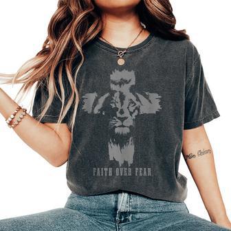 Christian Lion Cross Faith Over Fear Bible Jesus Religious Women's Oversized Comfort T-Shirt - Monsterry