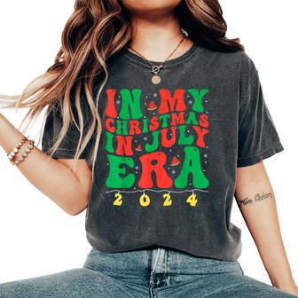 In My Christmas In July Era Groovy Xmas Summer Women Women's Oversized Comfort T-Shirt - Thegiftio UK