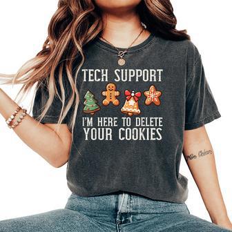 Christmas Tech Support Here To Delete Cookies Xmas Women Women's Oversized Comfort T-Shirt - Thegiftio UK