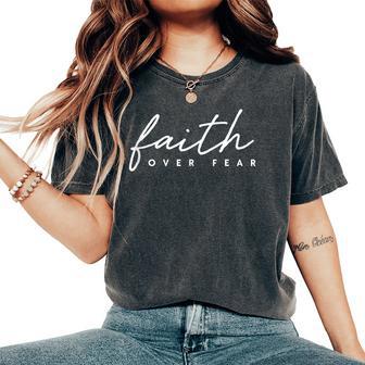 Faith Over Fear Jesus Christian God Faith Cross Lion Women's Oversized Comfort T-Shirt - Monsterry