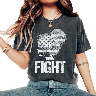 Fight 1776 Messy Bun American Women's Oversized Comfort T-Shirt - Thegiftio UK