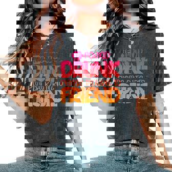 If Found Drunk Please Return To Friend Matching Women's Oversized Comfort T-Shirt | Seseable UK