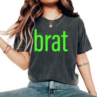 Green Brat For Women Women's Oversized Comfort T-Shirt - Thegiftio UK