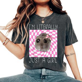 I'm Literally Just A Girl Sad Hamster Meme Women's Oversized Comfort T-Shirt - Thegiftio UK