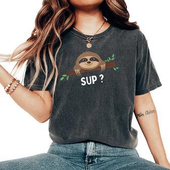 Sloth Saying Sloth Costume Pet Animal Sloth Lover Women's Oversized Comfort T-Shirt - Thegiftio UK