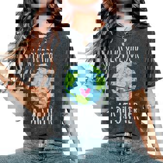 Idée Cadeau Pour Les Amoureux De La Nature Love Your Mother Earth T-shirt oversize confortable pour femme - Cadeauxyz