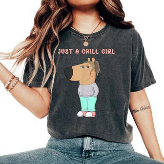 I'm Just A Chill Guy Meme Just A Chill Girl Women's Oversized Comfort T-Shirt - Thegiftio UK