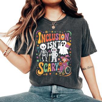 Inclusion Isn't Too Scary Ghost Slp Halloween Sped Teacher Women's Oversized Comfort T-Shirt - Thegiftio UK