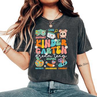 Kindergarten Dream Team Back To School Teacher Women's Oversized Comfort T-Shirt - Thegiftio UK