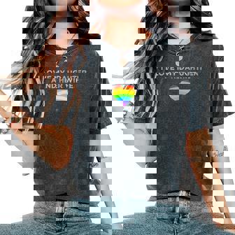 I Love My Daughter And Her Wife Rainbow Heart Queer Family Women's Oversized Comfort T-Shirt - Monsterry