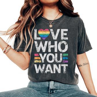 Love Who You Want Gay Pride Month 2024 Lgbtq Rainbow Women's Oversized Comfort T-Shirt - Thegiftio UK