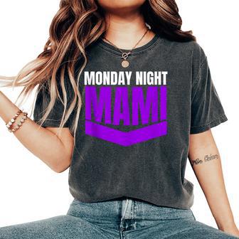 Monday Night Mami Women's Oversized Comfort T-Shirt - Thegiftio UK