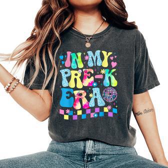 In My Pre K Era Groovy Back To School First Day Teacher Kid Women's Oversized Comfort T-Shirt - Thegiftio UK