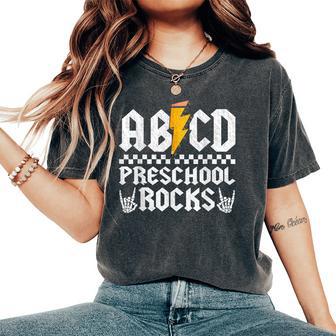 Preschool Rocks Teacher Preschool Rock Back To School Abcd Women's Oversized Comfort T-Shirt - Thegiftio UK