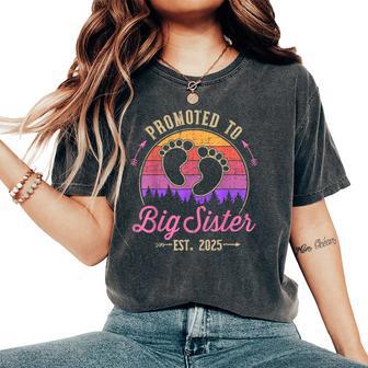 Promoted To Big Sister 2025 Vintage For New Baby Shower Women's Oversized Comfort T-Shirt - Thegiftio UK