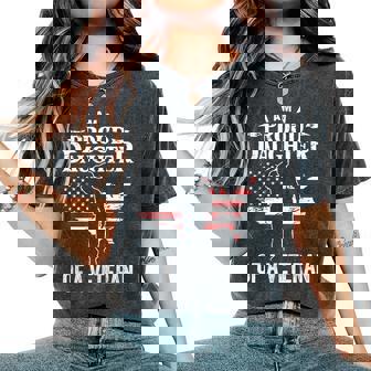 Proud Daughter Of A Veteran Veterans Day Patriotic Girls Women's Oversized Comfort T-Shirt | Mazezy
