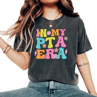 In My Pta Era Parent Teacher Association Groovy Women's Oversized Comfort T-Shirt - Thegiftio UK