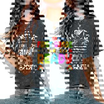 Im Ready For First Grade Back To School 1St Grade Girls Boys Women's Oversized Comfort T-Shirt - Monsterry