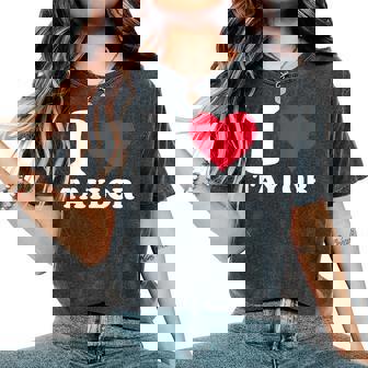 Red Heart Taylor First Name Girl I Love Taylor Women's Oversized Comfort T-Shirt - Thegiftio