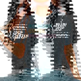 Weekends Coffee Gymnastics Meet Gymnast Competition Graphic Women's Oversized Comfort T-Shirt - Monsterry
