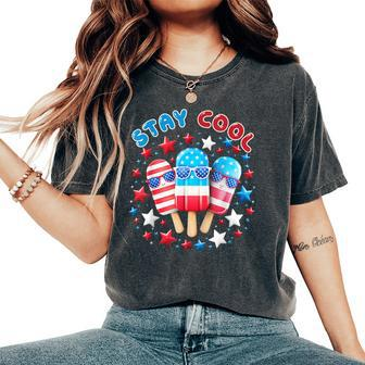 Stay Cool 4Th Of July Popsicle Boys Girls American Flag Women's Oversized Comfort T-Shirt - Monsterry CA