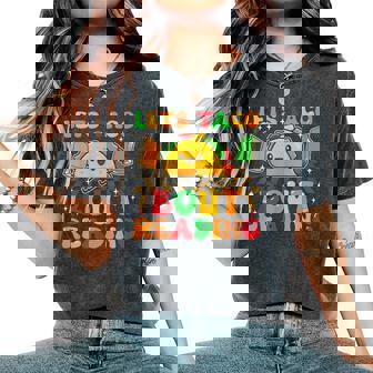 Lets Taco Bout Reading Back To School Science Teacher Groovy Women's Oversized Comfort T-Shirt - Monsterry