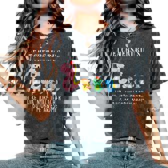 Teachersaurus Like A Normal Teacher But More Awesome Teacher Women's Oversized Comfort T-Shirt - Monsterry