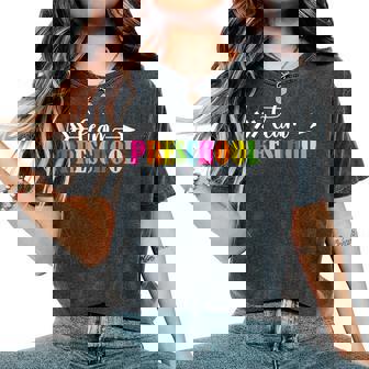 Team Preschool Happy First Day Of School Student Teacher Women's Oversized Comfort T-Shirt - Seseable