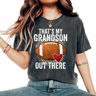 That's My Grandson Out There Football Grandma Grandpa Women's Oversized Comfort T-Shirt - Thegiftio UK