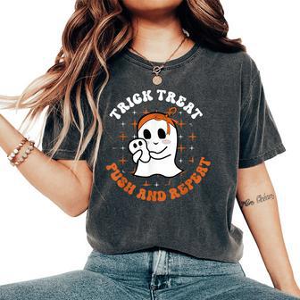Trick Treat Push & Repeat Labor & Delivery Nurse Halloween Women's Oversized Comfort T-Shirt - Thegiftio UK